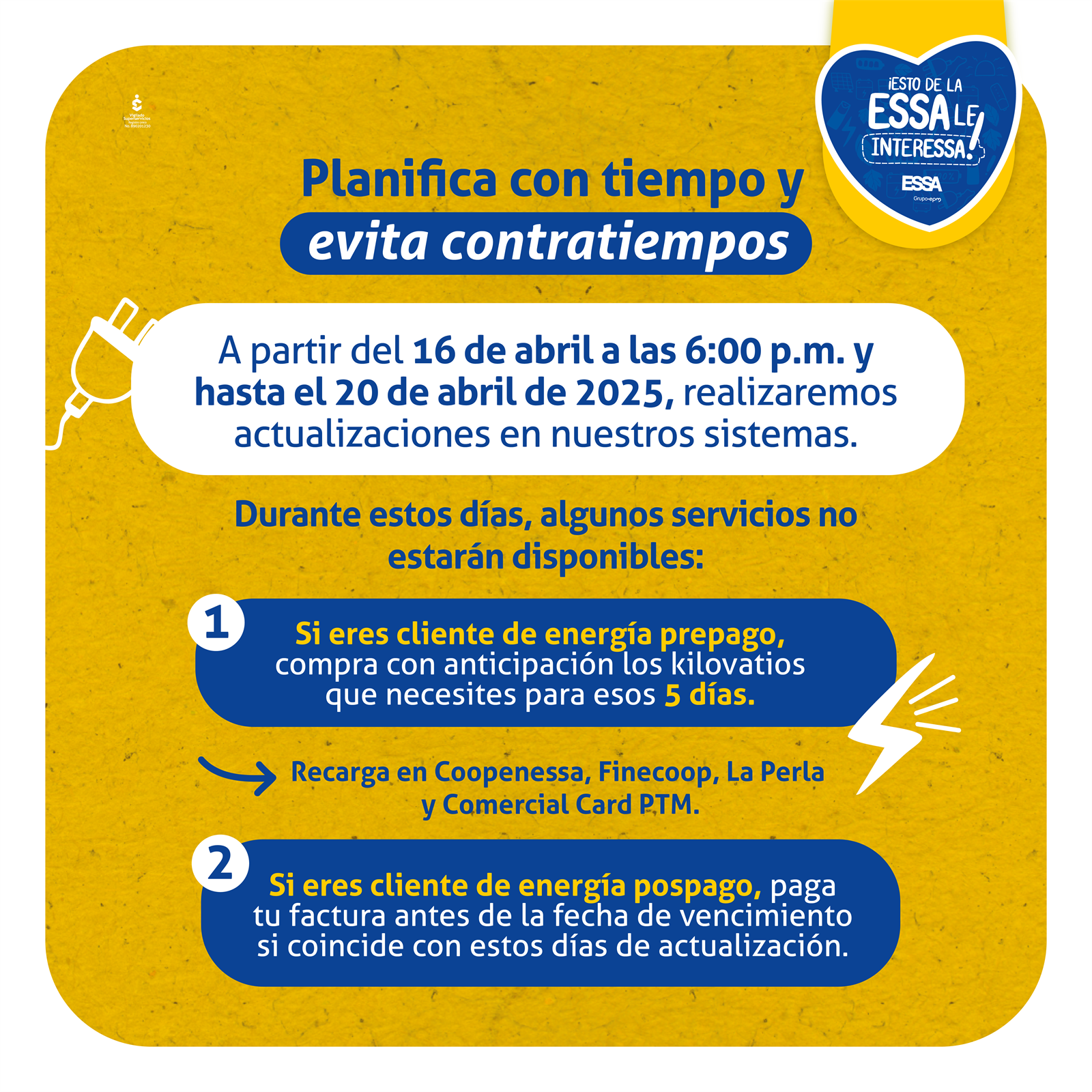 Inactividad temporal de servicios de ESSA por actualizaciones en los sistemas