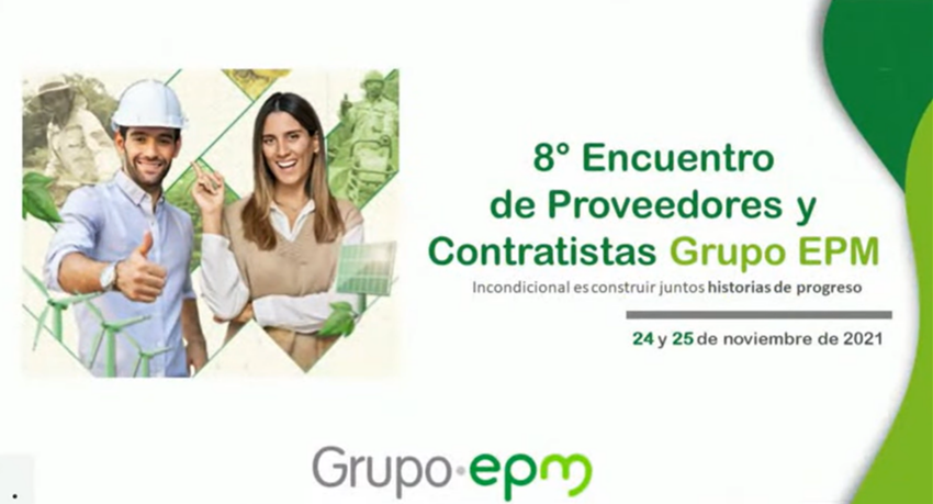 8° Encuentro de Proveedores y Contratistas Grupo EPM 2021